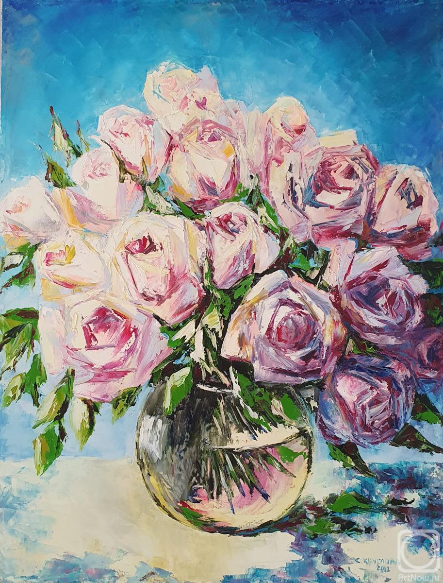 Kruglova Svetlana. Roses