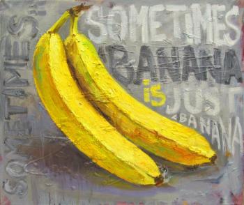 Sometimes a banana is just a banana. Sergeyeva Irina