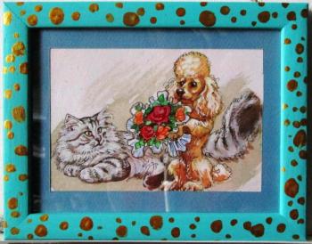 Gallant Chevalier (Cat and Dog) in a frame (Doggies). Dobrovolskaya Gayane