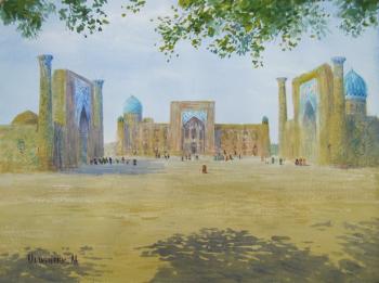 Registan (An Artist From Bukhara). Mukhamedov Ulugbek