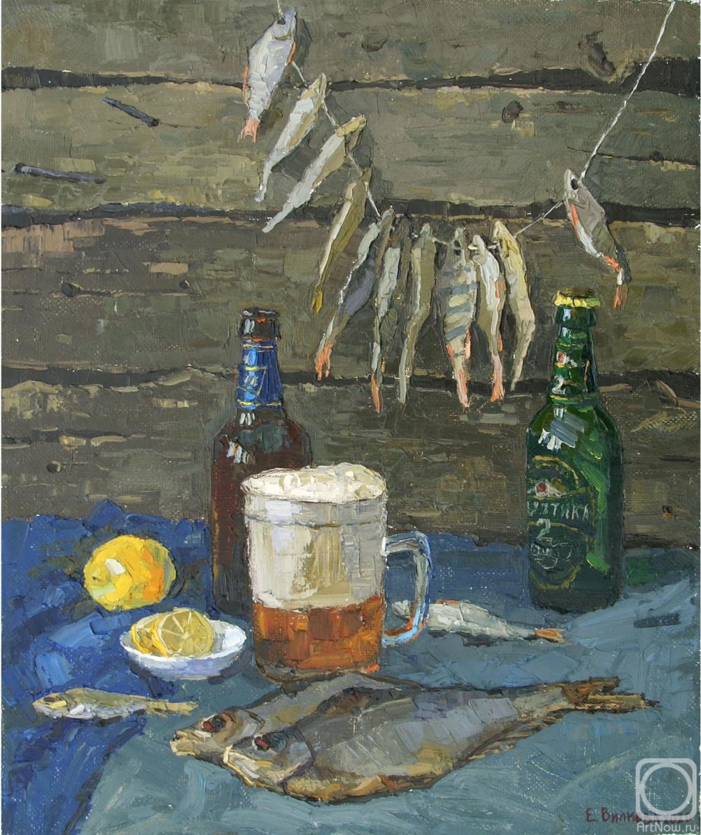 Vilkova Elena. Beer and fish