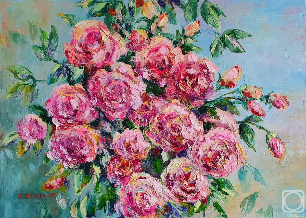 Kruglova Svetlana. Roses bloomed