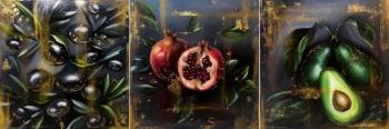 The Triptych "Olives. Pomegranate. Avocado". Efimova Alyona