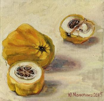 Quince. Malyutina Yuliya