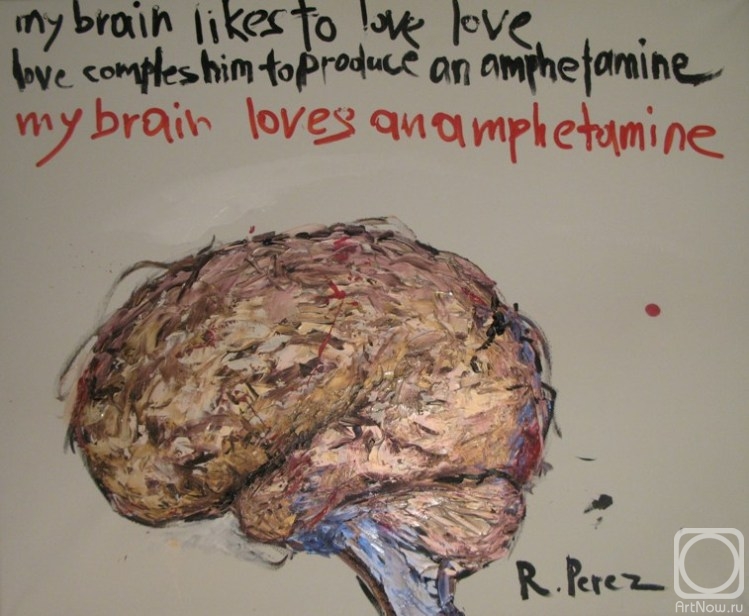 .  . my brain