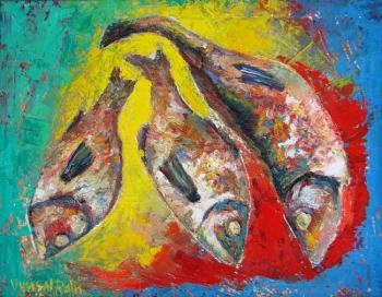 3 roasted fishes (  ). Rain Vyusal