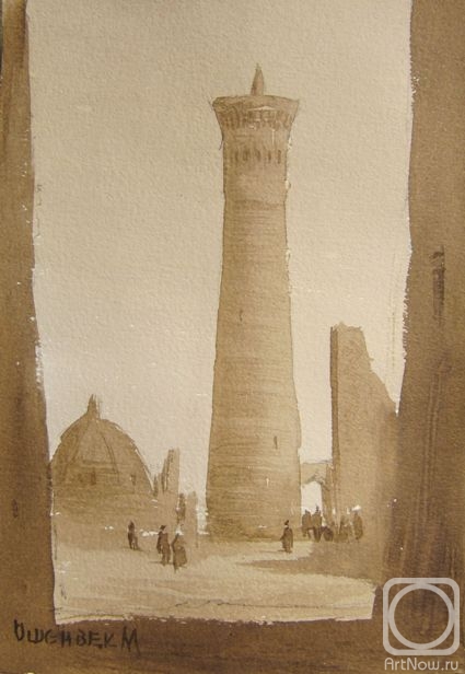 Mukhamedov Ulugbek. View of the Kalyan Minaret