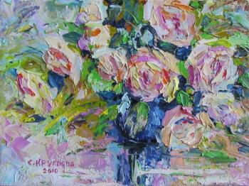 Roses in the sun. Kruglova Svetlana